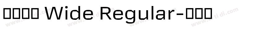 未來熒黑 Wide Regular字体转换